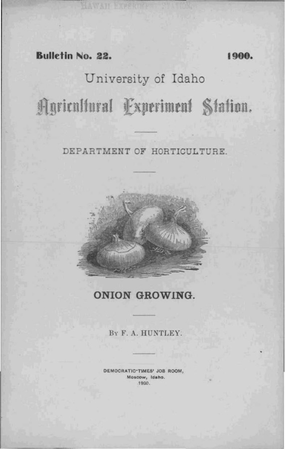Idaho Agricultural Experiment Station,  Bulletin No. 022, 1900