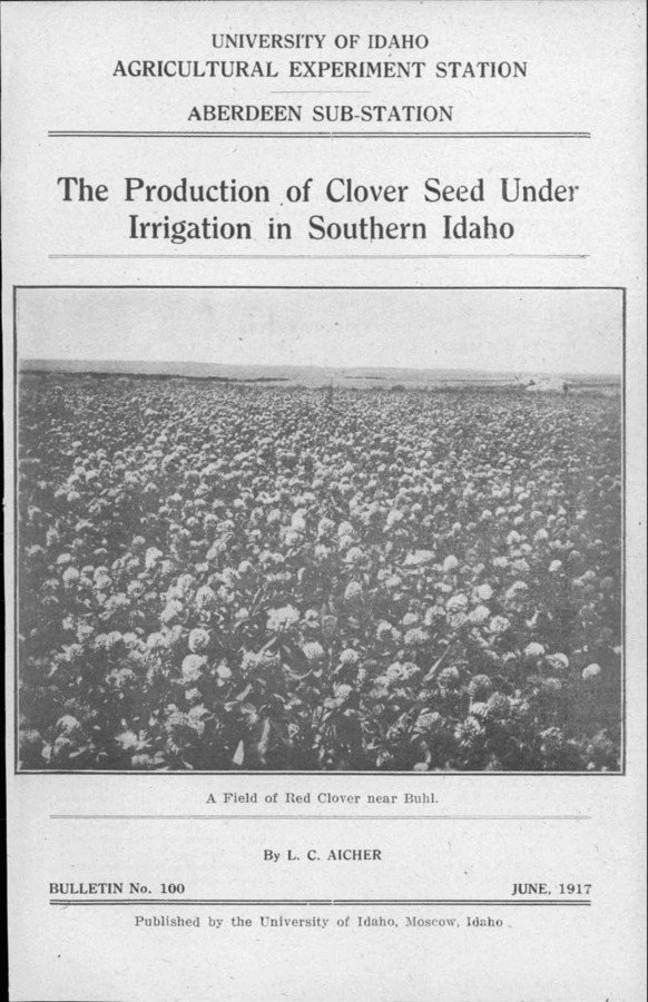 Idaho Agricultural Experiment Station,  Bulletin No. 100, 1917
