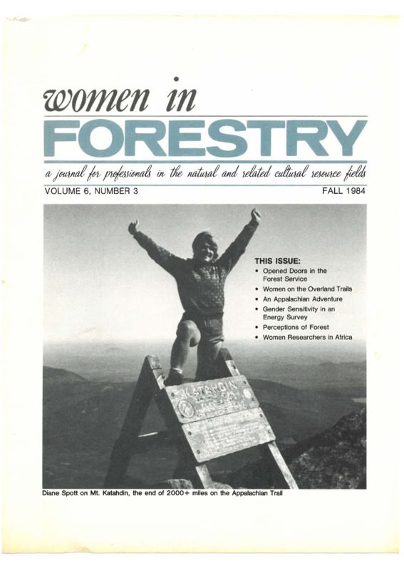 Subjects include Forest Service, women on the Overland Trails, Appalachian adventure, gender sensitivity in energy, forest perceptions, and women researchers in Africa. 