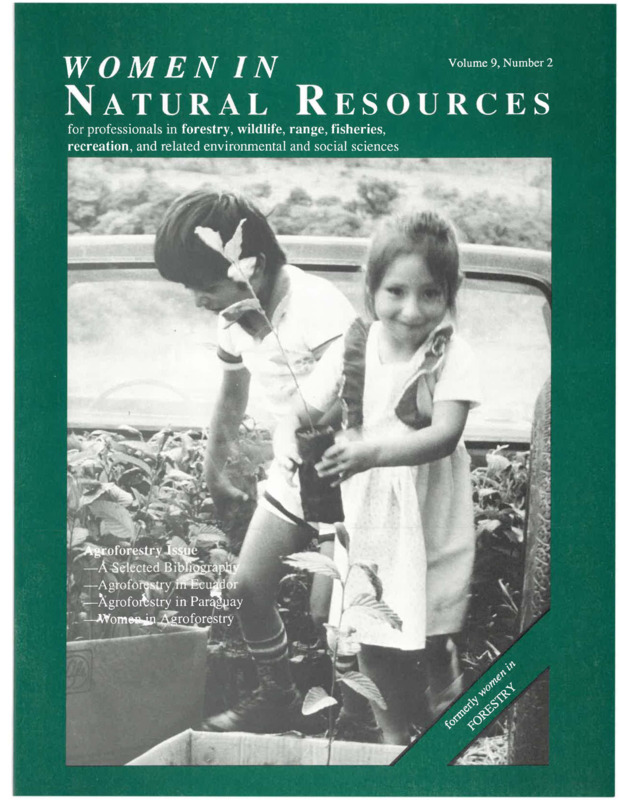 Name of the journal has changed to Women in Natural Resources. Agroforestry Issue