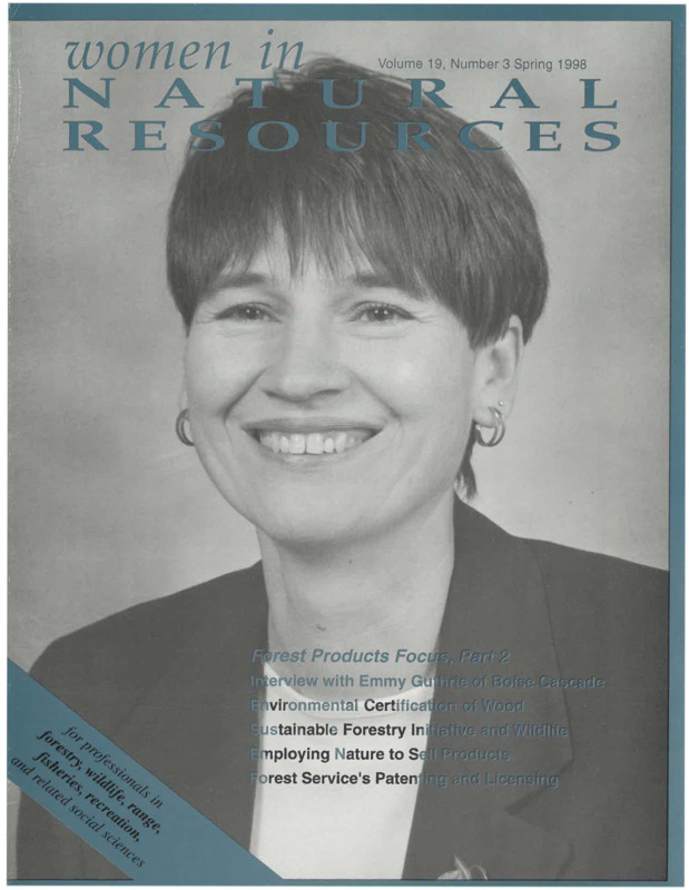 Forest Products Focus: Part 2. This is the last hard-copy journal in the Women in Natural Resources Collection. 