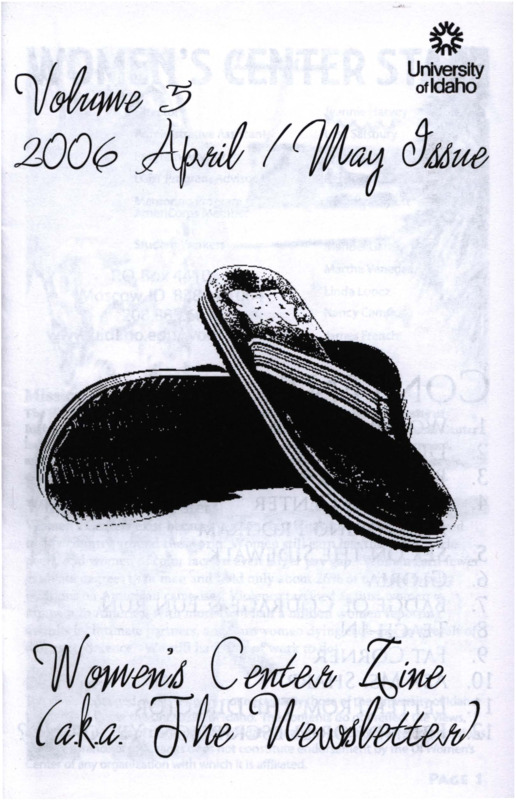 The April-May 2006 issue of the Women's Center Newsletter, titled "Women's Center Zine (A.K.A. The Newsletter) Volume 5 2006 April/May Issue."
