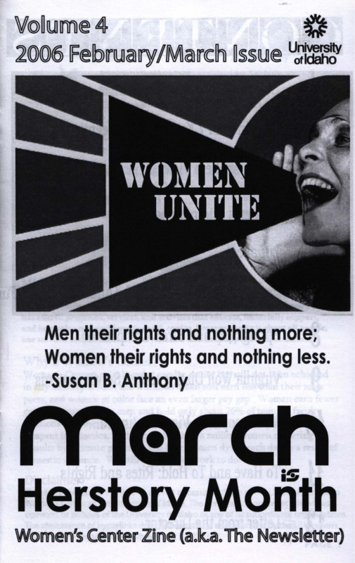 The February-March 2006 issue of the Women's Center Newsletter, titled "March is Herstory Month: Women's Center Zine (a.k.a. The Newsletter) Volume 4 2006 February/March Issue."