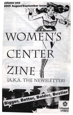 Women's Center Zine (a.k.a. The Newsletter) Volume One 2005 August/September Issue