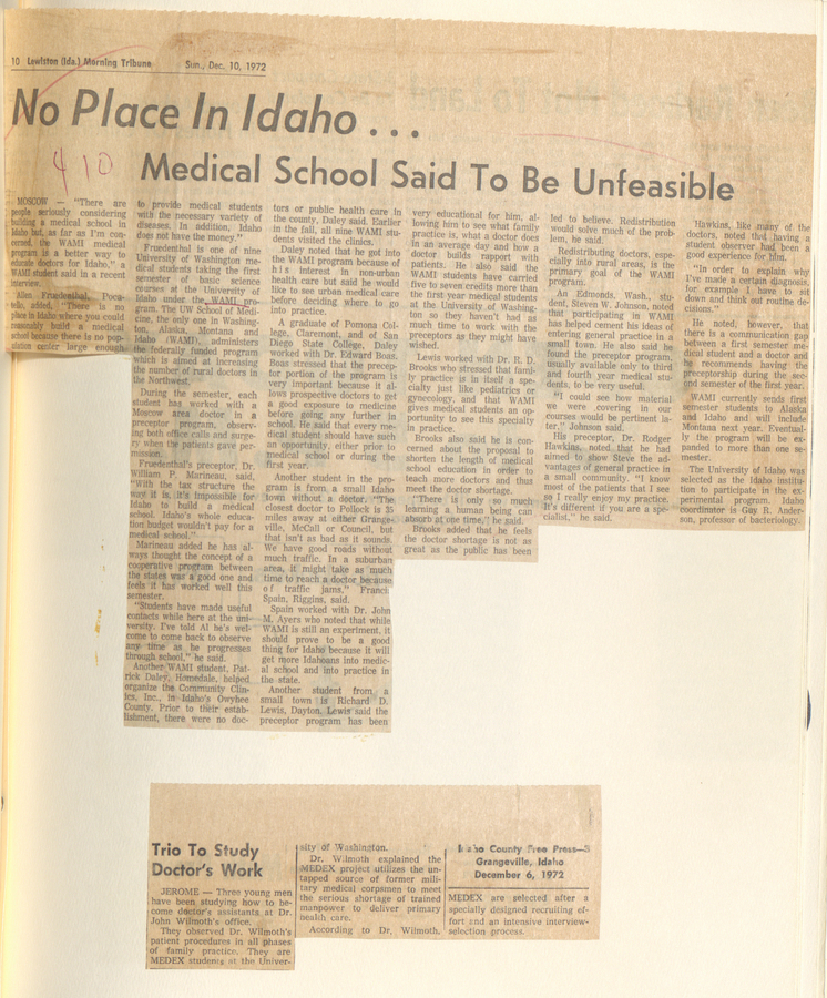 Newspaper articles from the Lewiston Morning Tribune discussing the impracticality of establishing a medical school in Idaho; and three students' study on Dr. Wilmoth's work