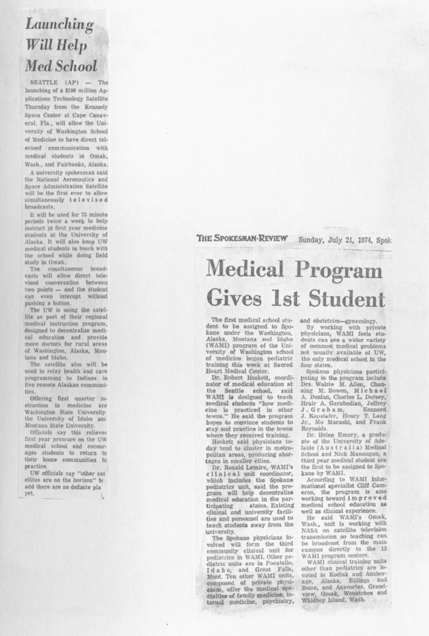 Newspaper clippings featuring televised satellite launching to help med school, and first WAMI student assigned to Spokane.