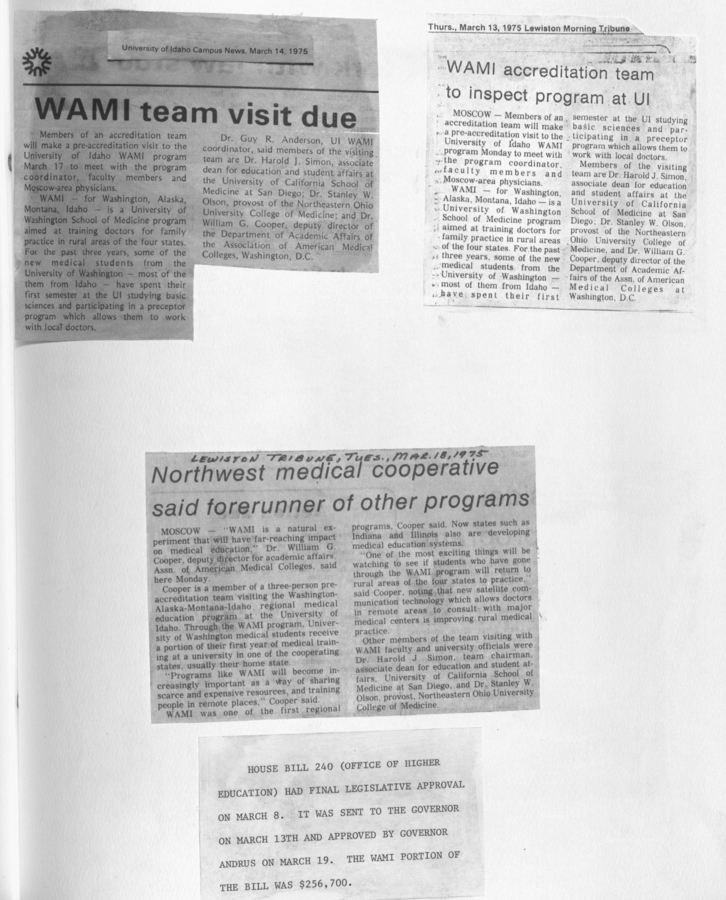 Newspaper clippings about WAMI team visit, accreditation team inspection at UI, Northwest medical cooperative, and House Bill 240 approval.