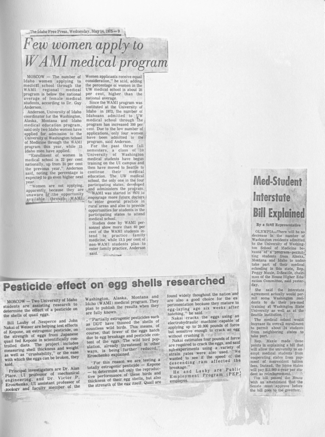 Newspaper clippings discussing the low number of women in the WAMI program, the impact of pesticides on eggshells, and the interstate bill for medical students.