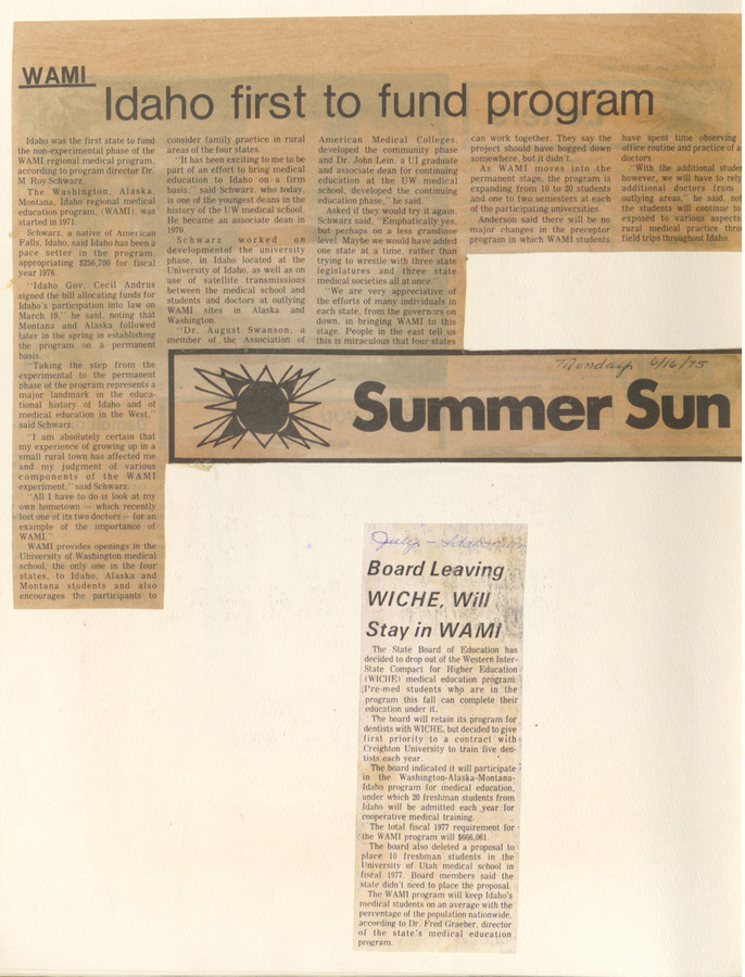 Newspaper clippings discussing Idaho being the first state to fund the WAMI program and the board's decision to leave WICHE and continue with WAMI.