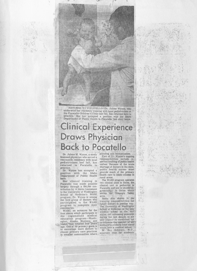 A newspaper clipping discussing Dr. Julenne M. Wynne's decision to return to Pocatello for clinical practice after participating in the WAMI program.