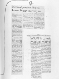 Newspaper clippings dispelling stereotypes about the WAMI medical project and another about WAMI being the latest medical marvel.